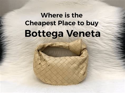bottega veneta cheapest country
